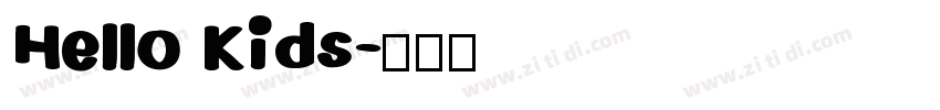 Hello Kids字体转换